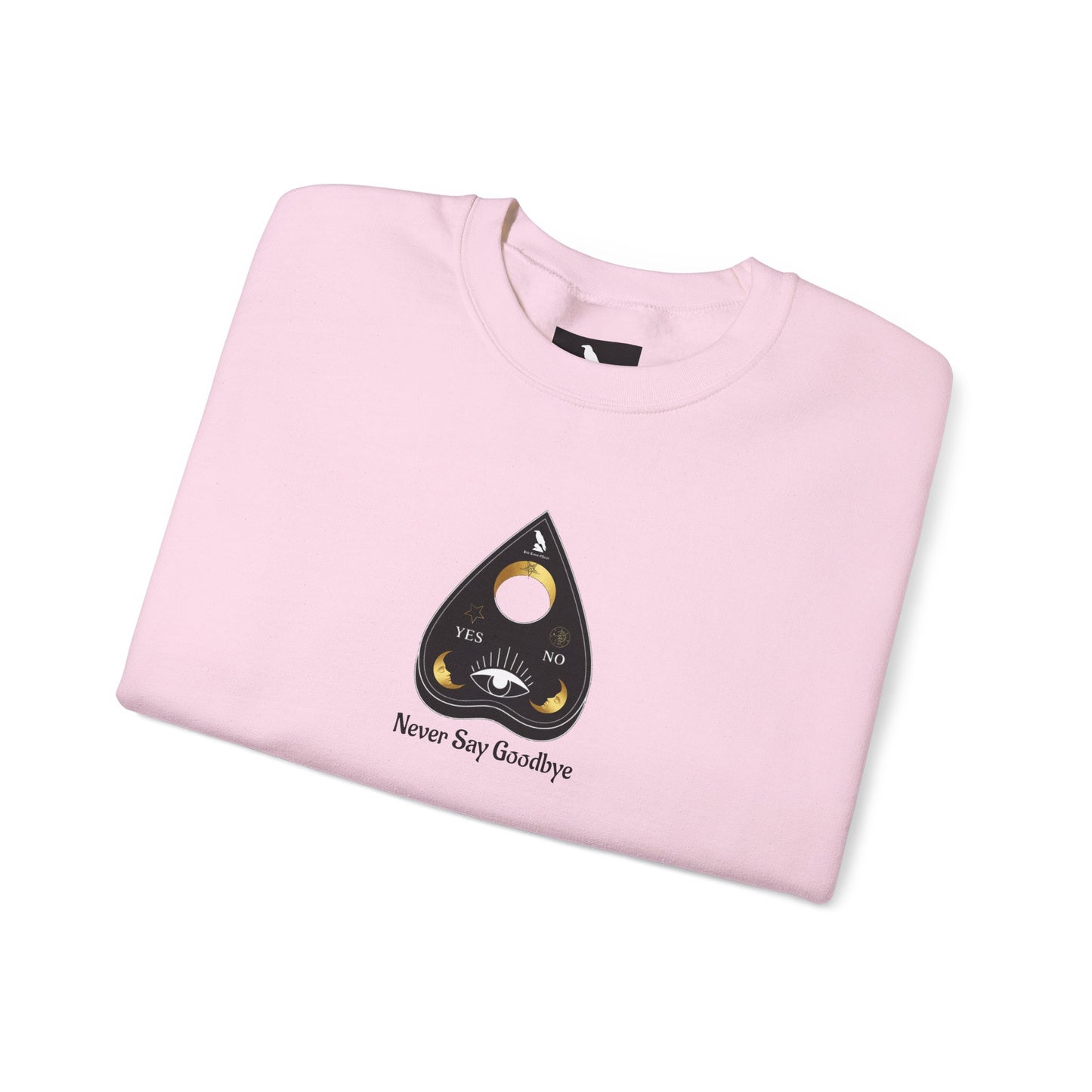 "Never Say Goodbye" Ouija Planchette Unisex Heavy Blend™ Crewneck Sweatshirt by Pale Raven Official