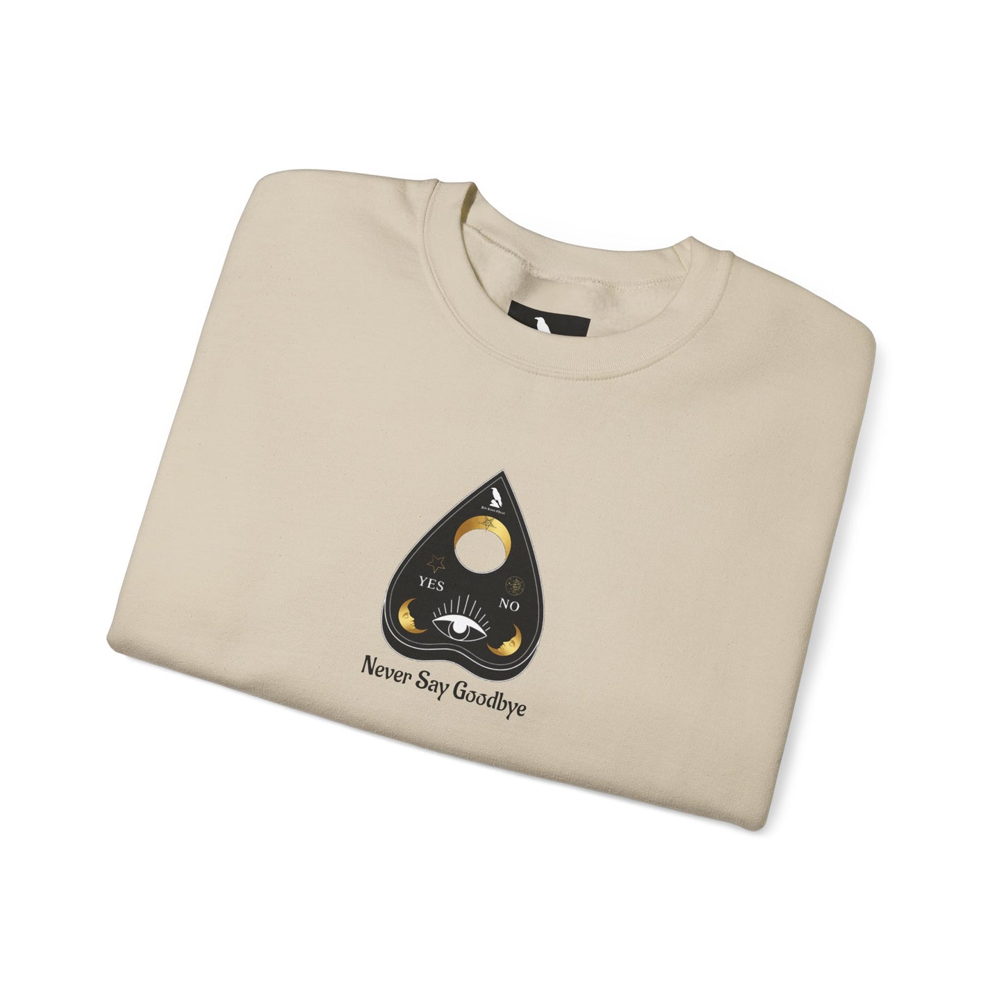 "Never Say Goodbye" Ouija Planchette Unisex Heavy Blend™ Crewneck Sweatshirt by Pale Raven Official