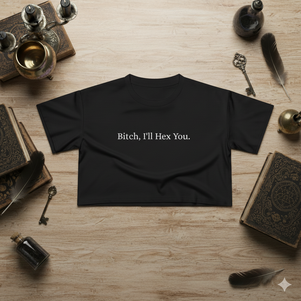 B-TCH, I'll Hex You Women's Crop Tee